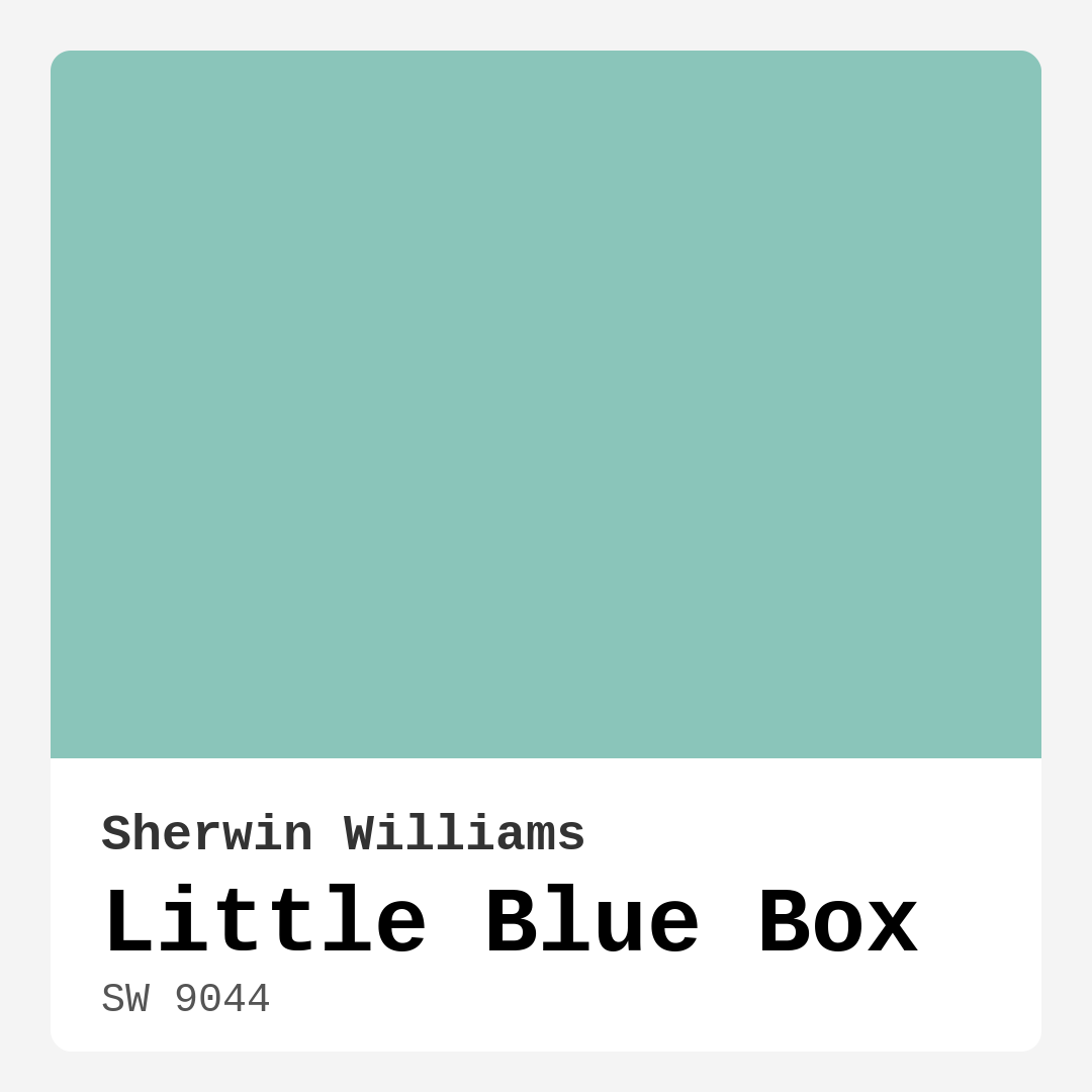 Little Blue Box SW 9044 by Sherwin Williams