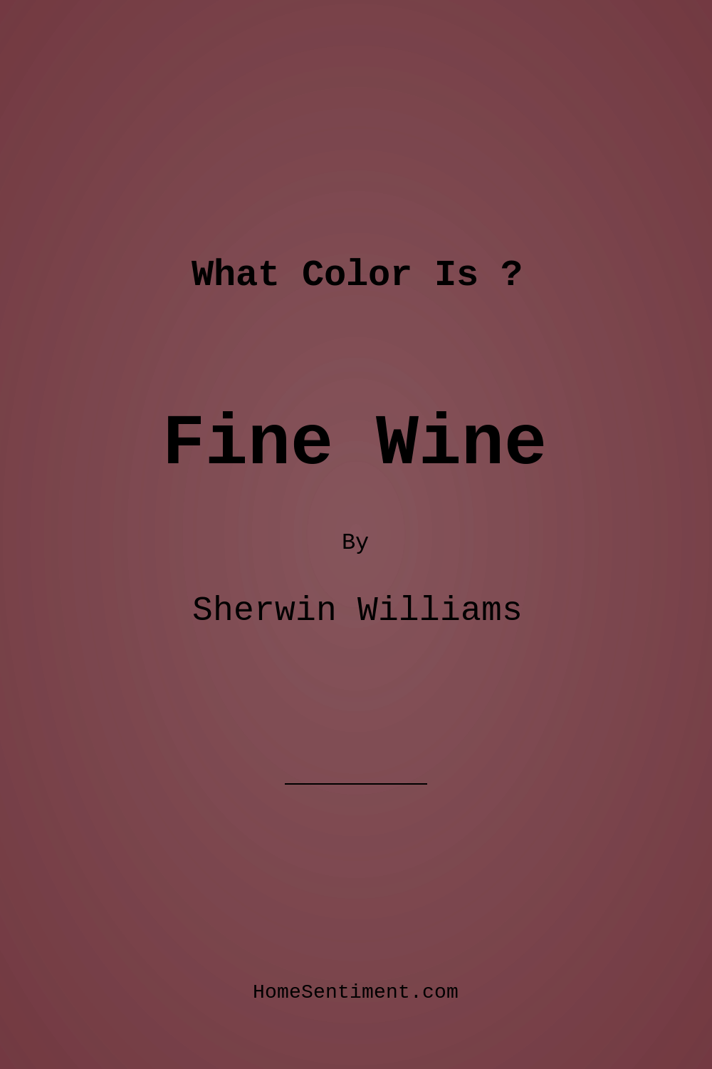 Fine Wine SW 6307 by Sherwin Williams