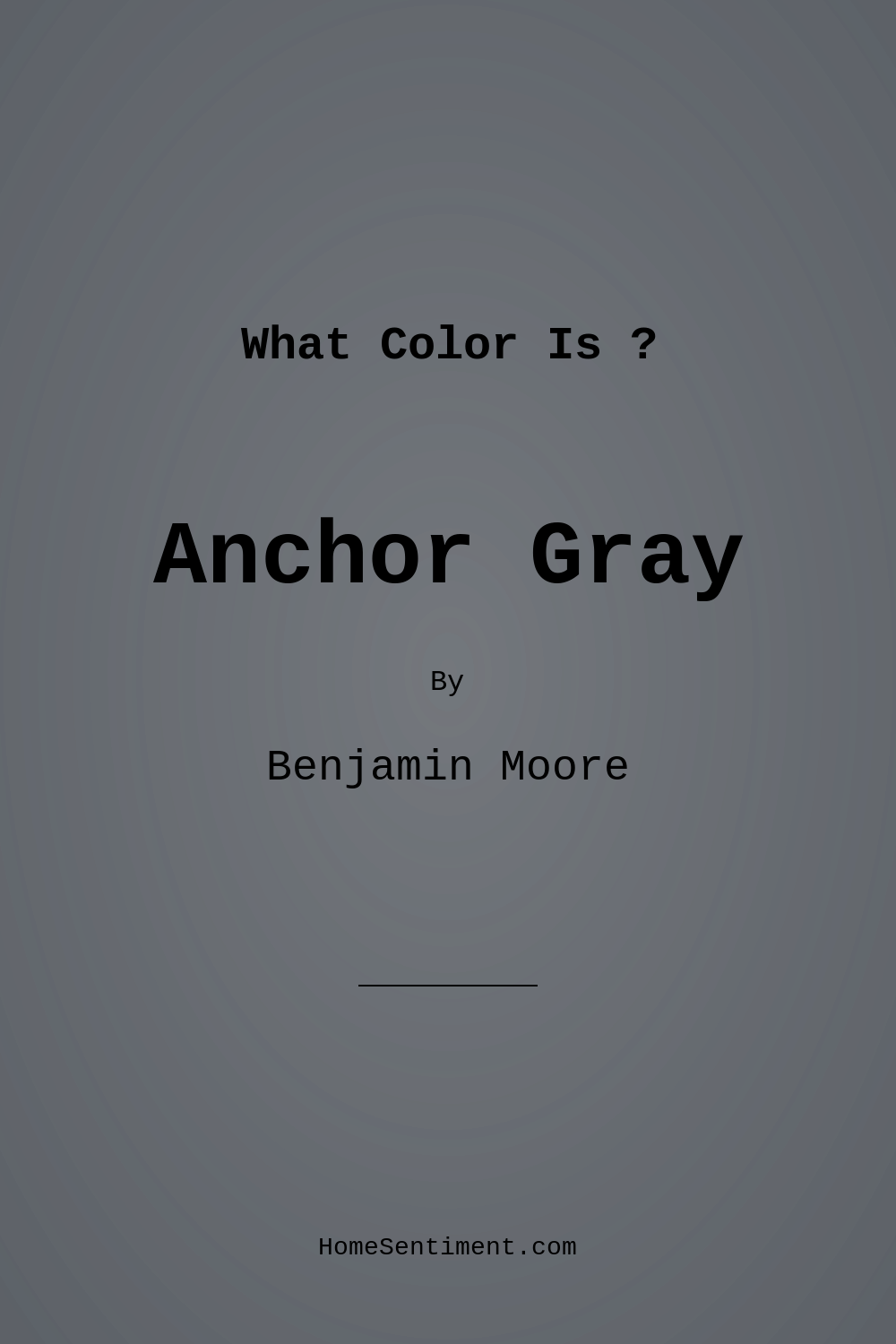 Anchor Gray 2126-30 by Benjamin Moore