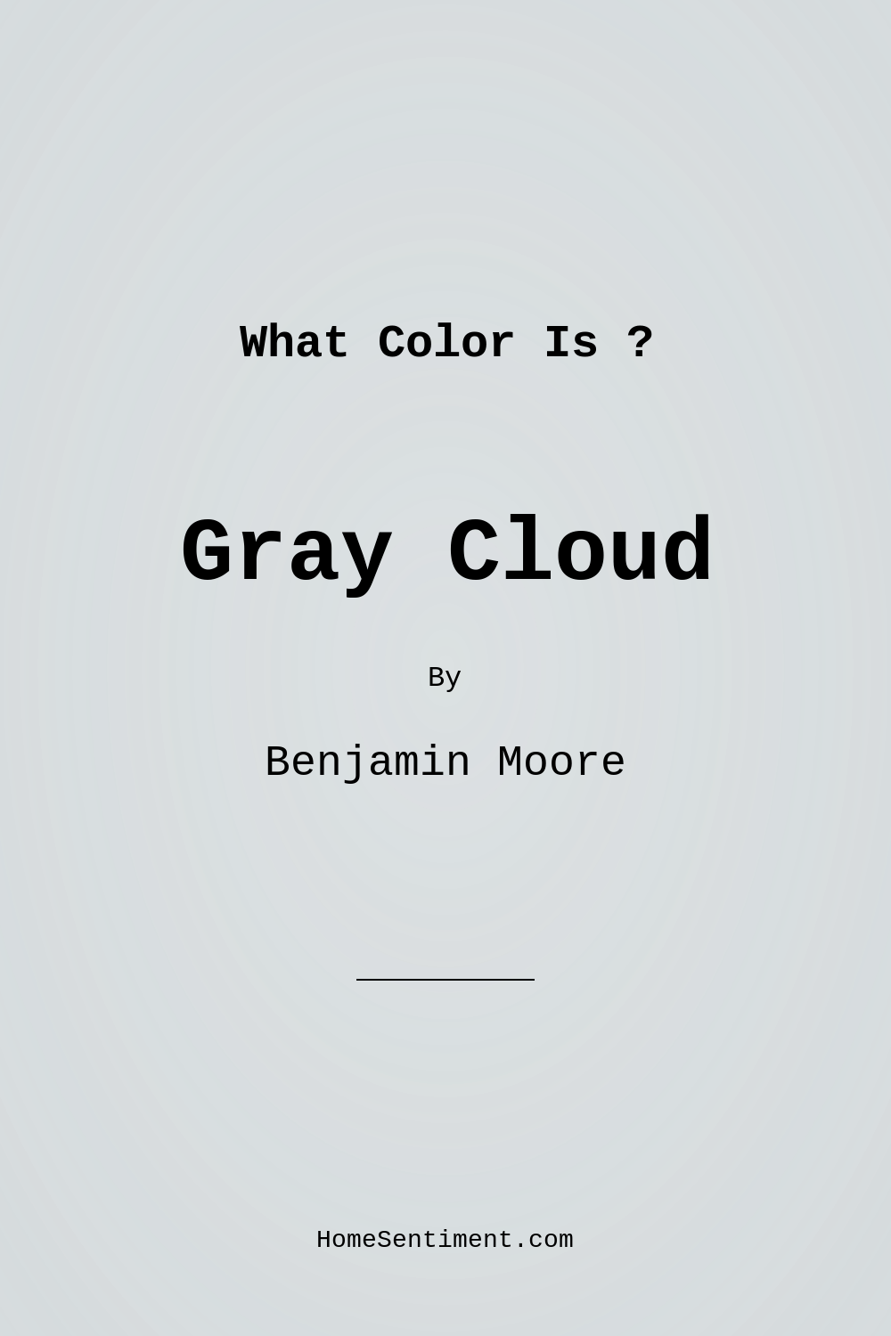 Gray Cloud 2126-60 by Benjamin Moore