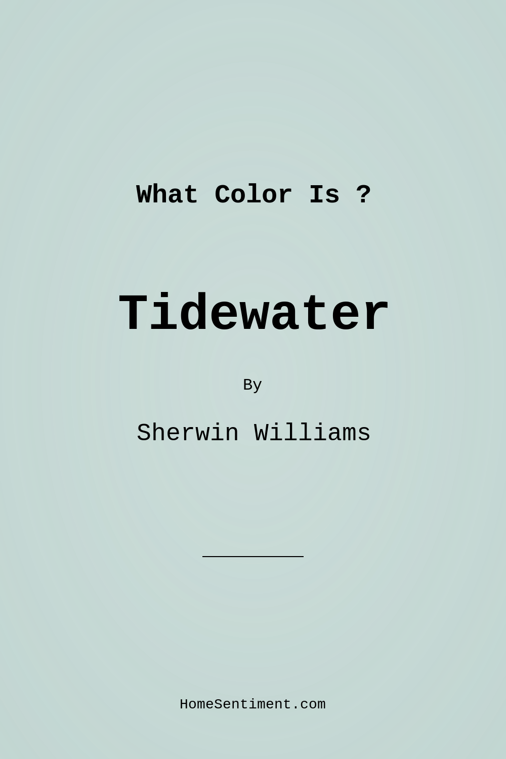 Tidewater SW 6477 by Sherwin Williams