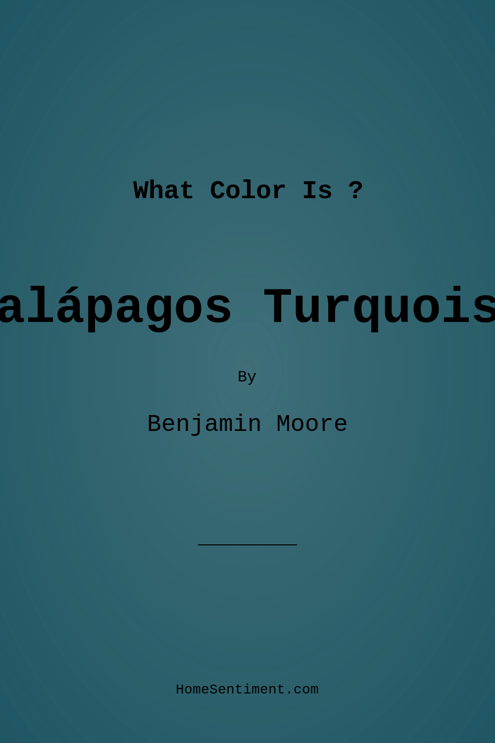 Galápagos Turquoise 2057-20 by Benjamin Moore
