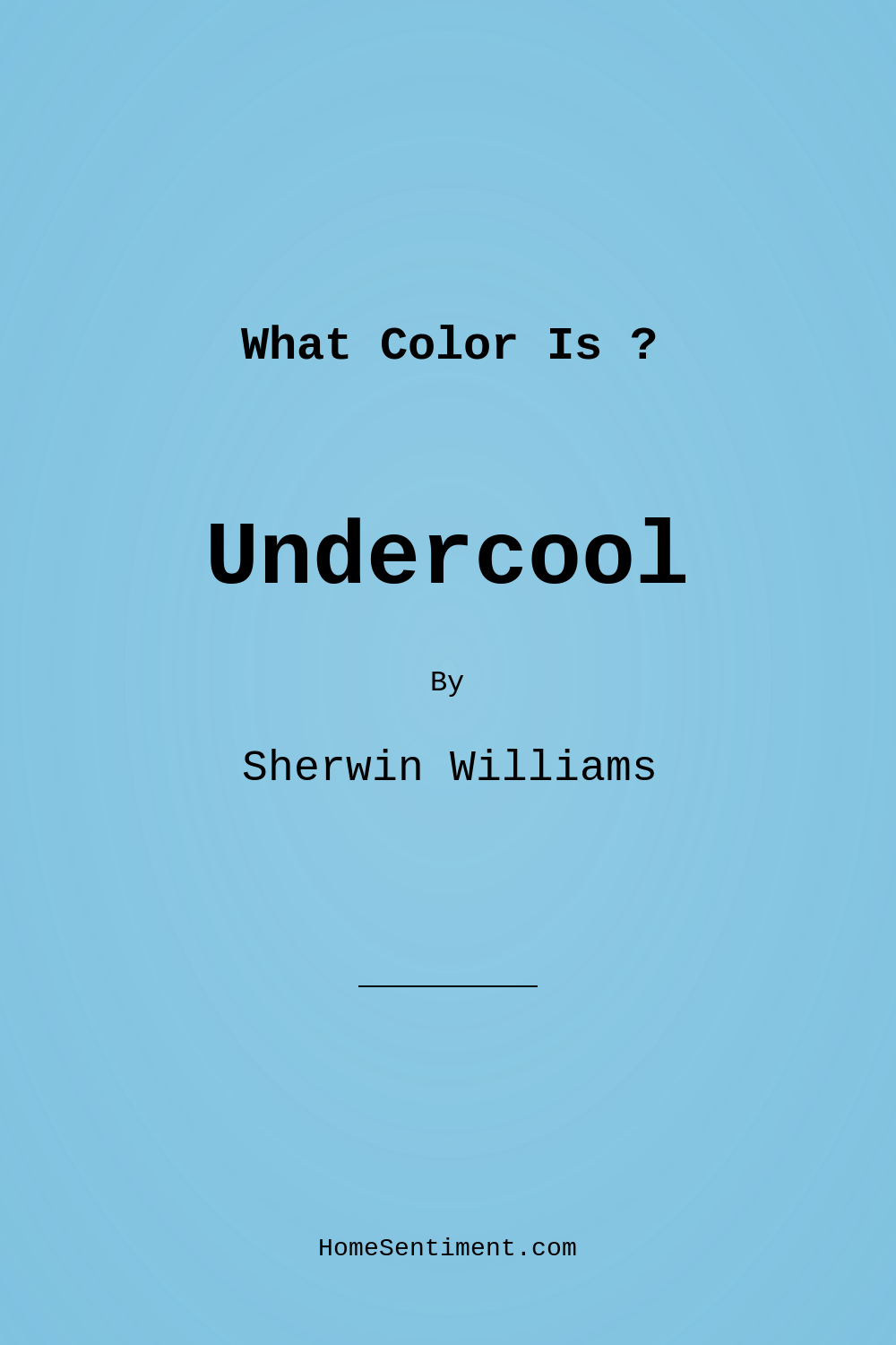 Undercool SW 6957 by Sherwin Williams