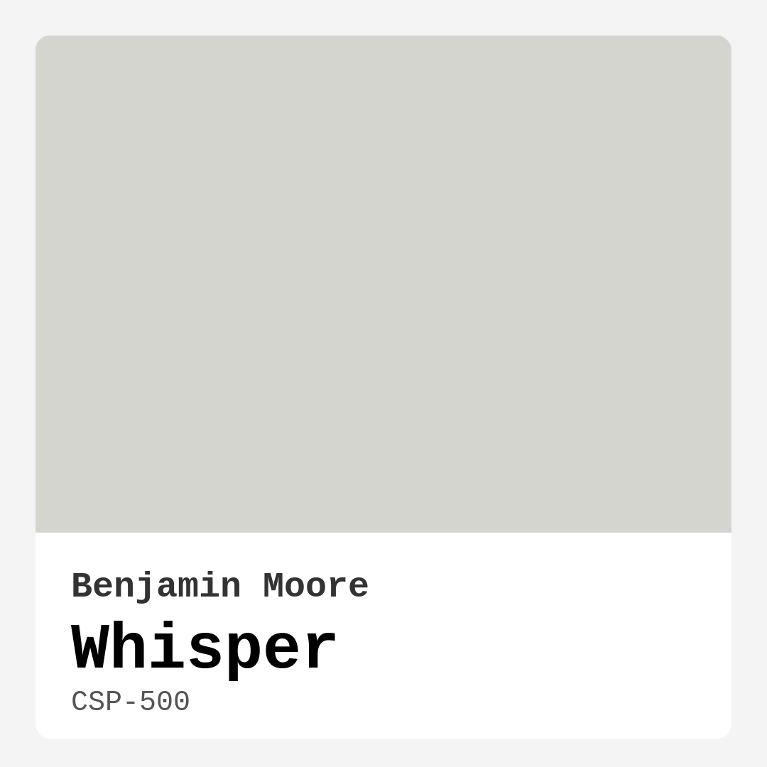 Benjamin Moore Whisper CSP-500 Real Images