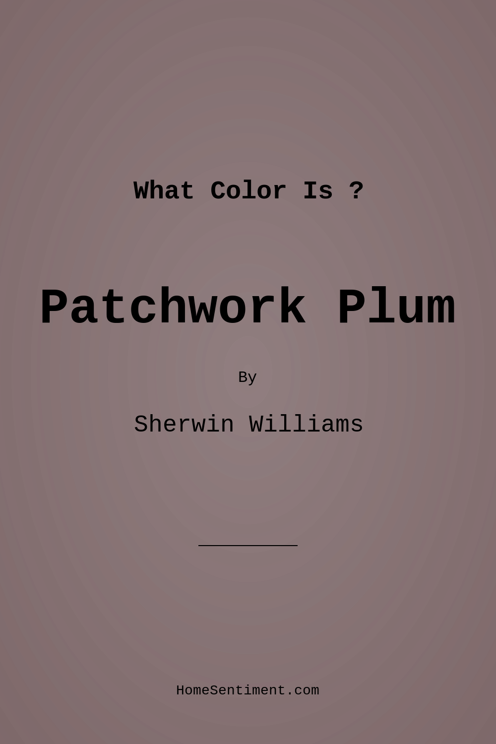 Patchwork Plum SW 0022 by Sherwin Williams