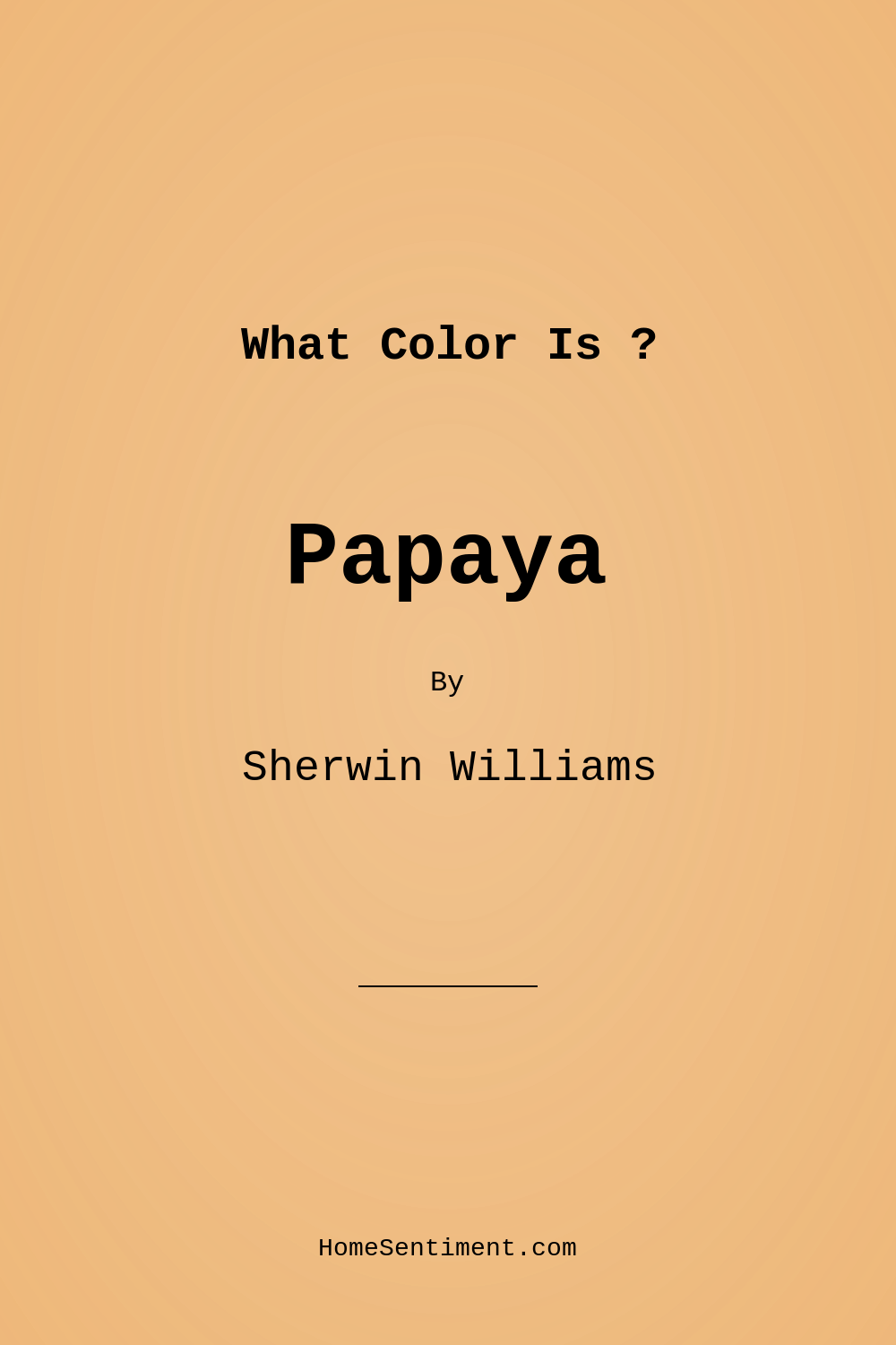 Papaya SW 6661 by Sherwin Williams