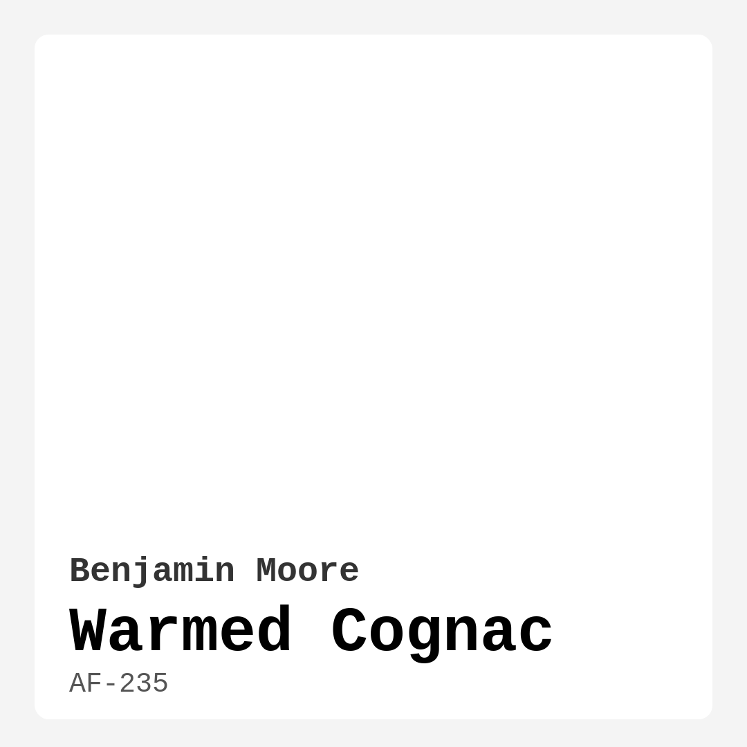 Warmed Cognac AF-235 by Benjamin Moore