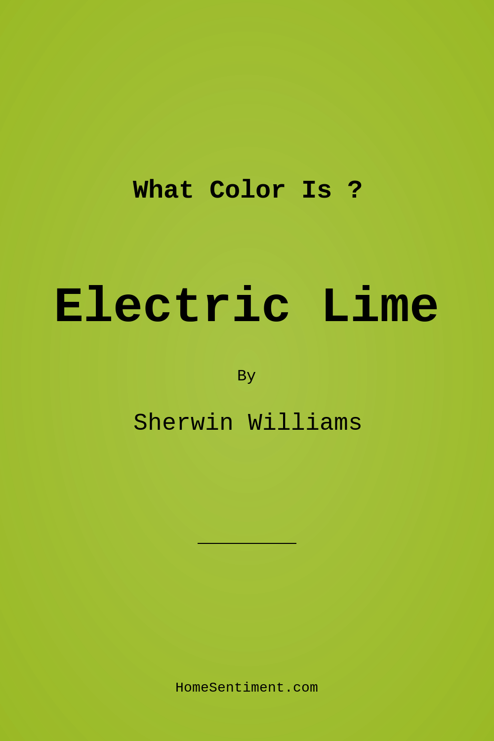 Electric Lime SW 6921 by Sherwin Williams