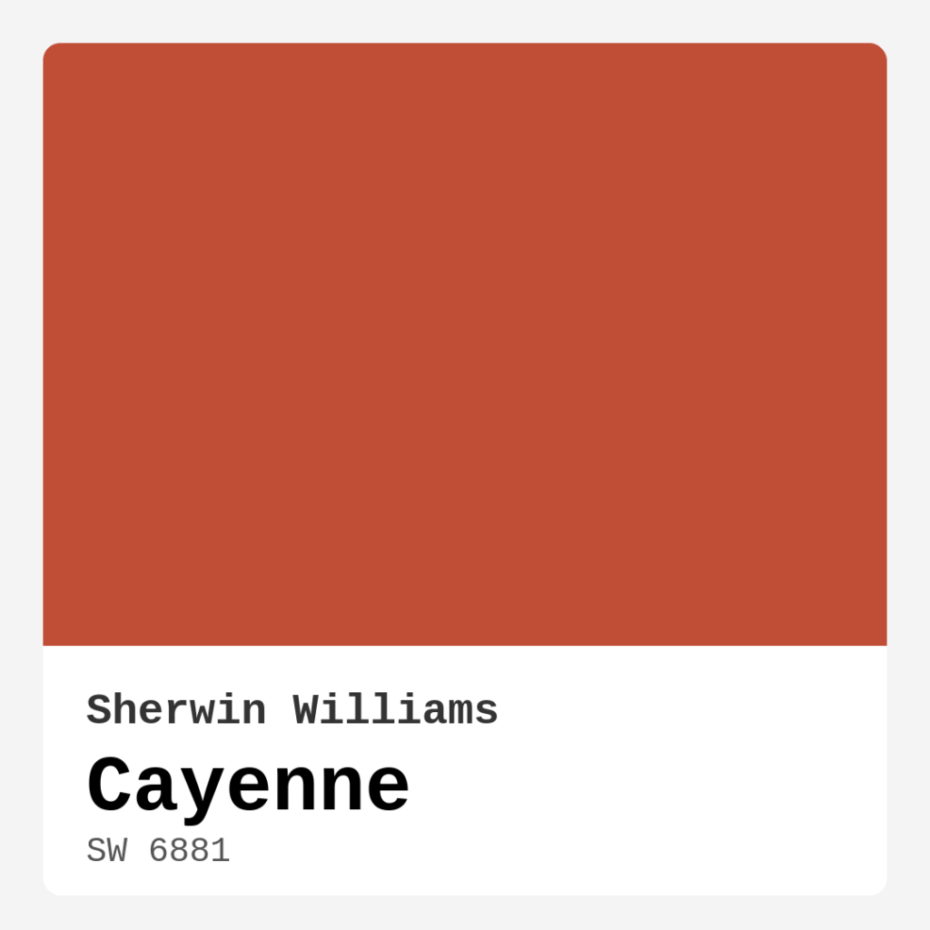 Cayenne SW 6881 by Sherwin Williams