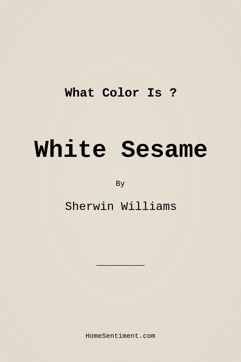 White Sesame SW 9586 by Sherwin Williams
