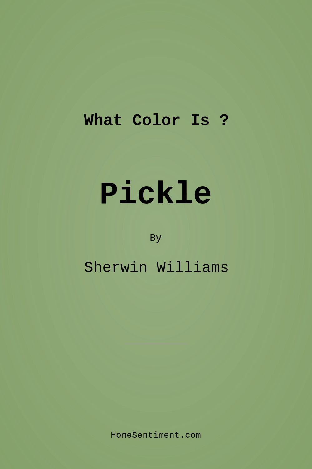 Pickle SW 6725 by Sherwin Williams