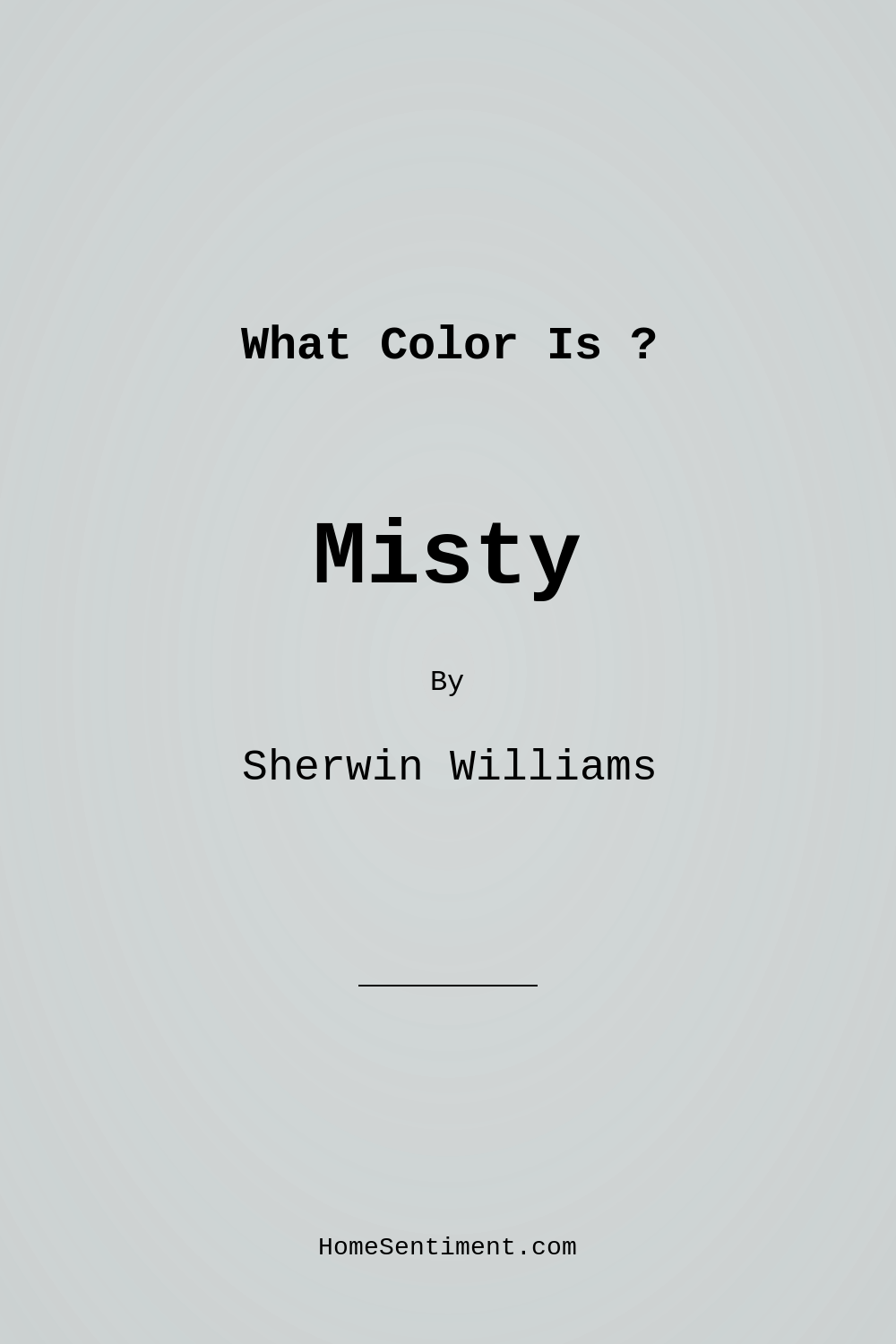 Misty SW 6232 by Sherwin Williams