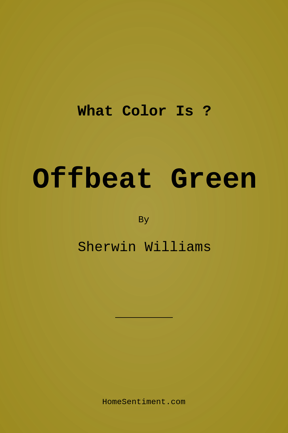 Offbeat Green SW 6706 by Sherwin Williams