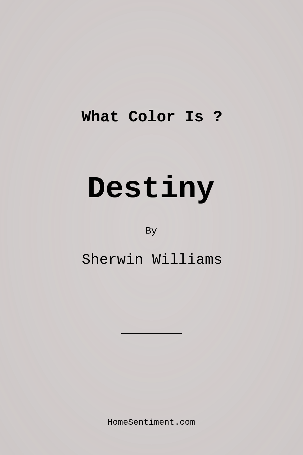 Destiny SW 6274 by Sherwin Williams