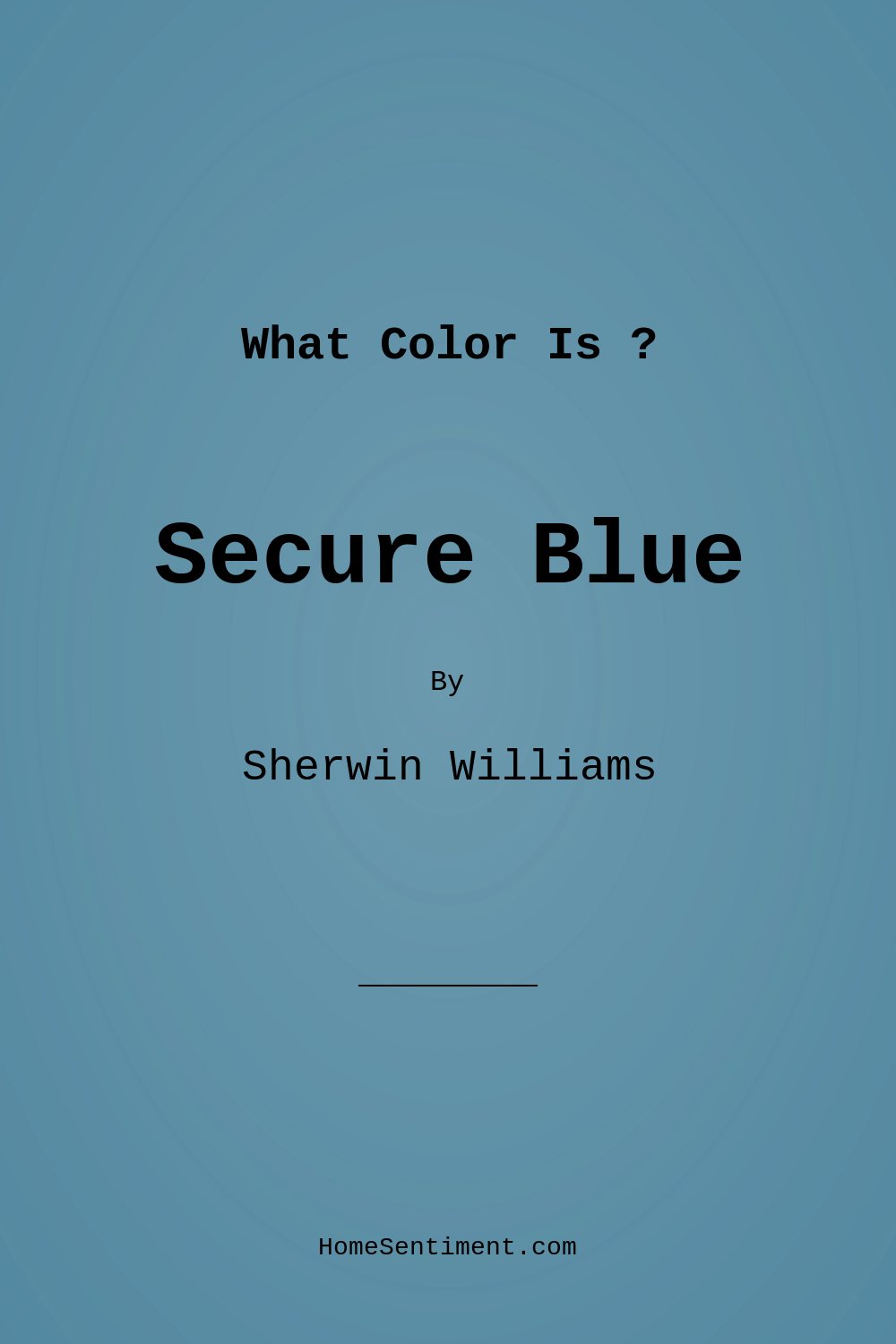Secure Blue SW 6508 by Sherwin Williams