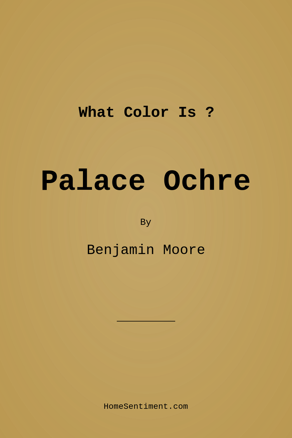 Palace Ochre CW-425 by Benjamin Moore