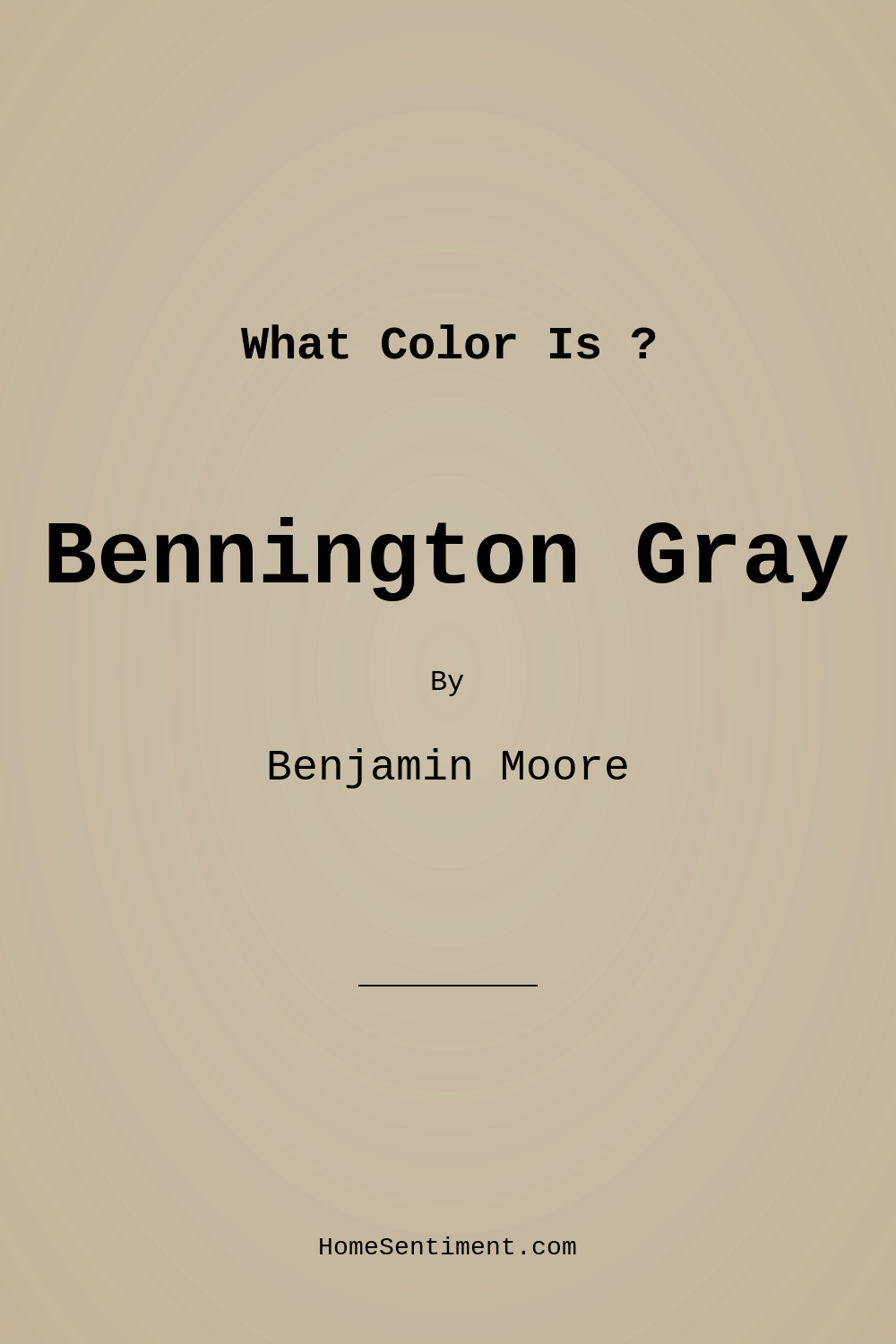 Bennington Gray HC-82 by Benjamin Moore