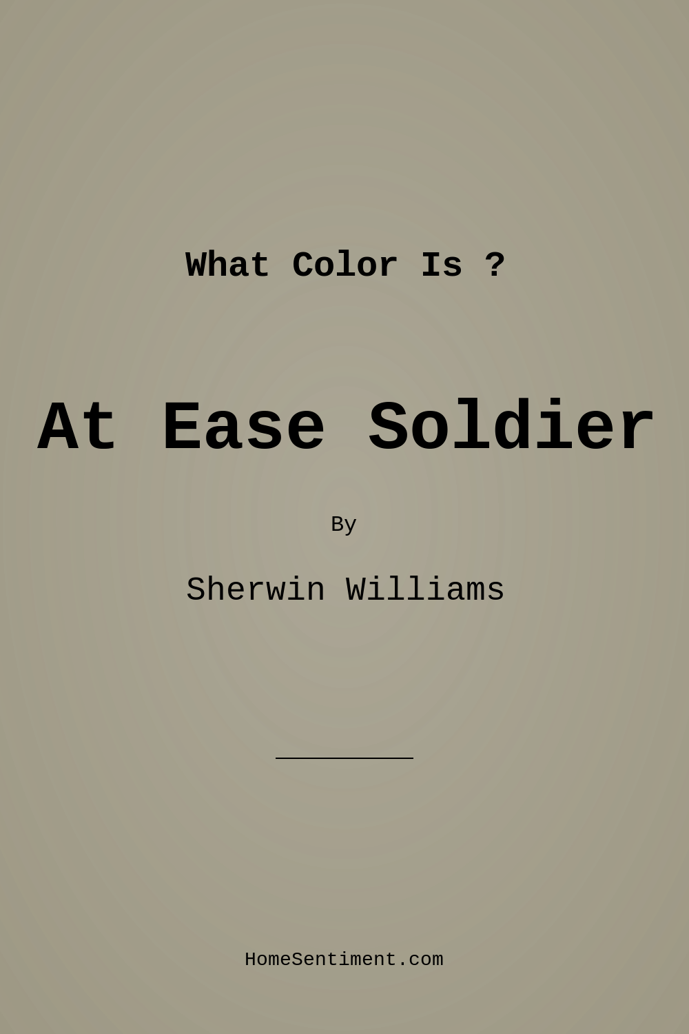 At Ease Soldier SW 9127 by Sherwin Williams