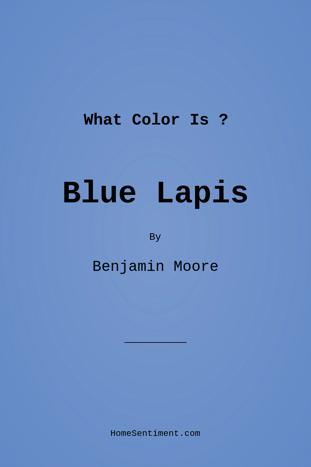 Blue Lapis 2067-40 by Benjamin Moore