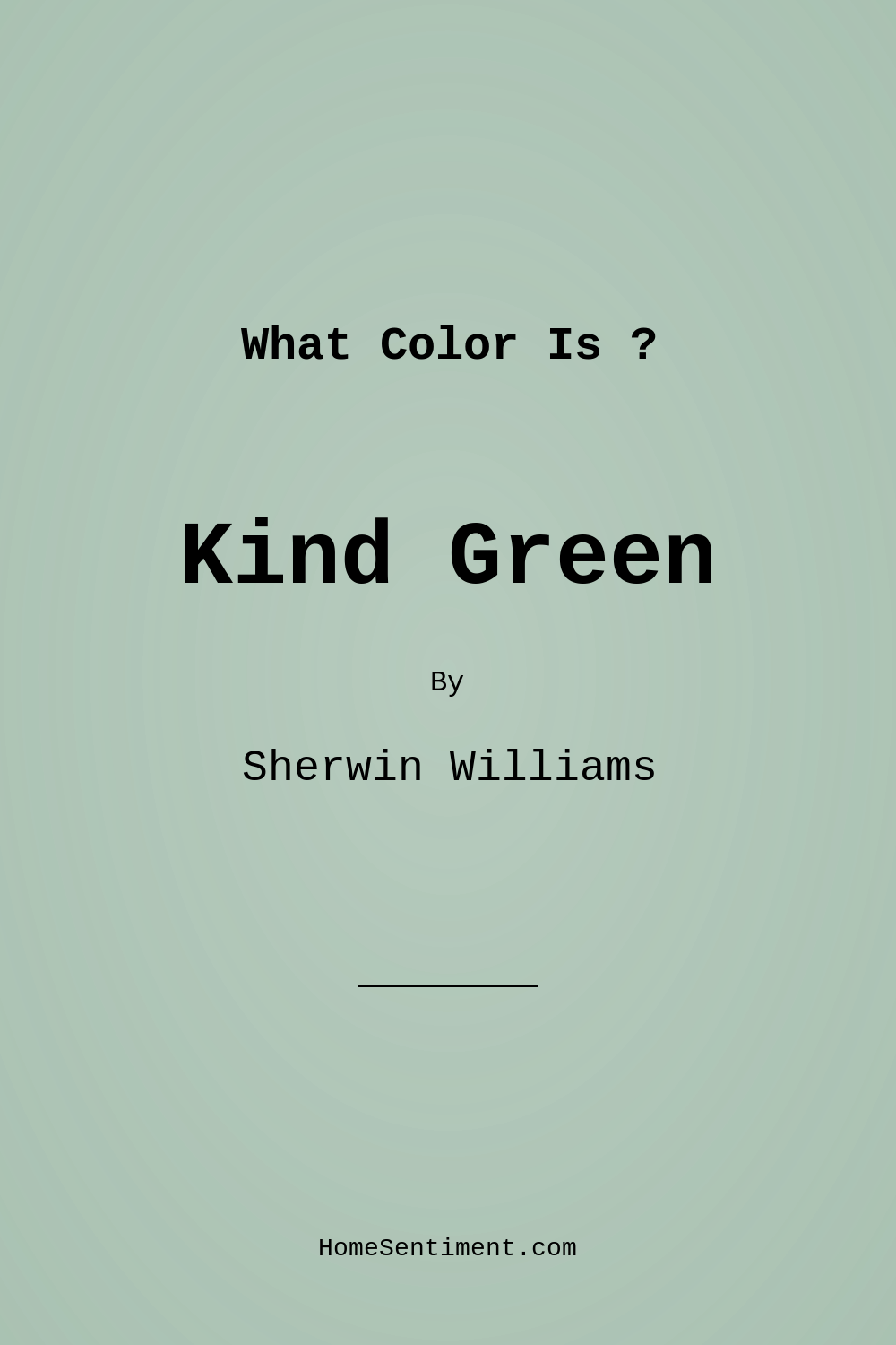 Kind Green SW 6457 by Sherwin Williams
