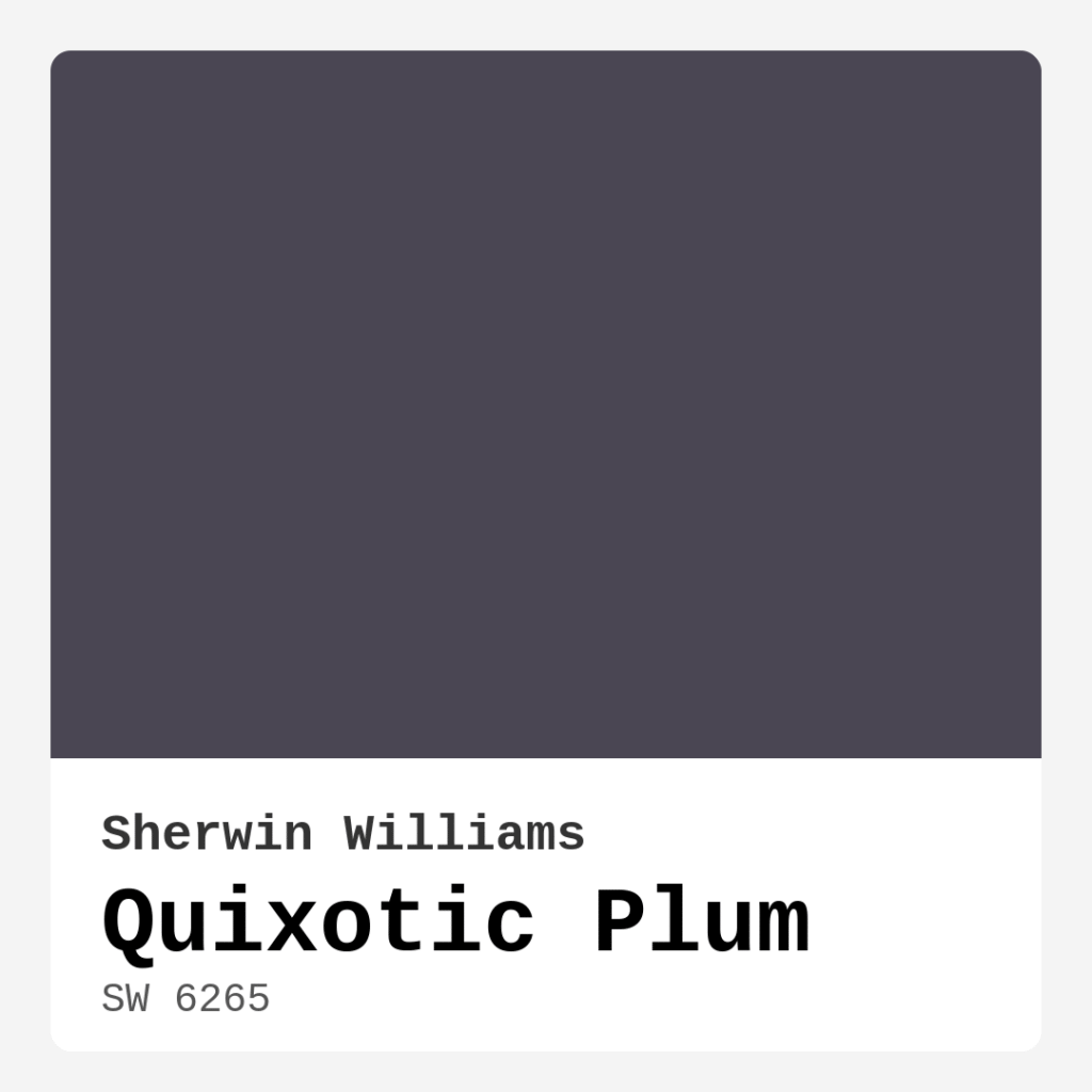 Quixotic Plum SW 6265 by Sherwin Williams
