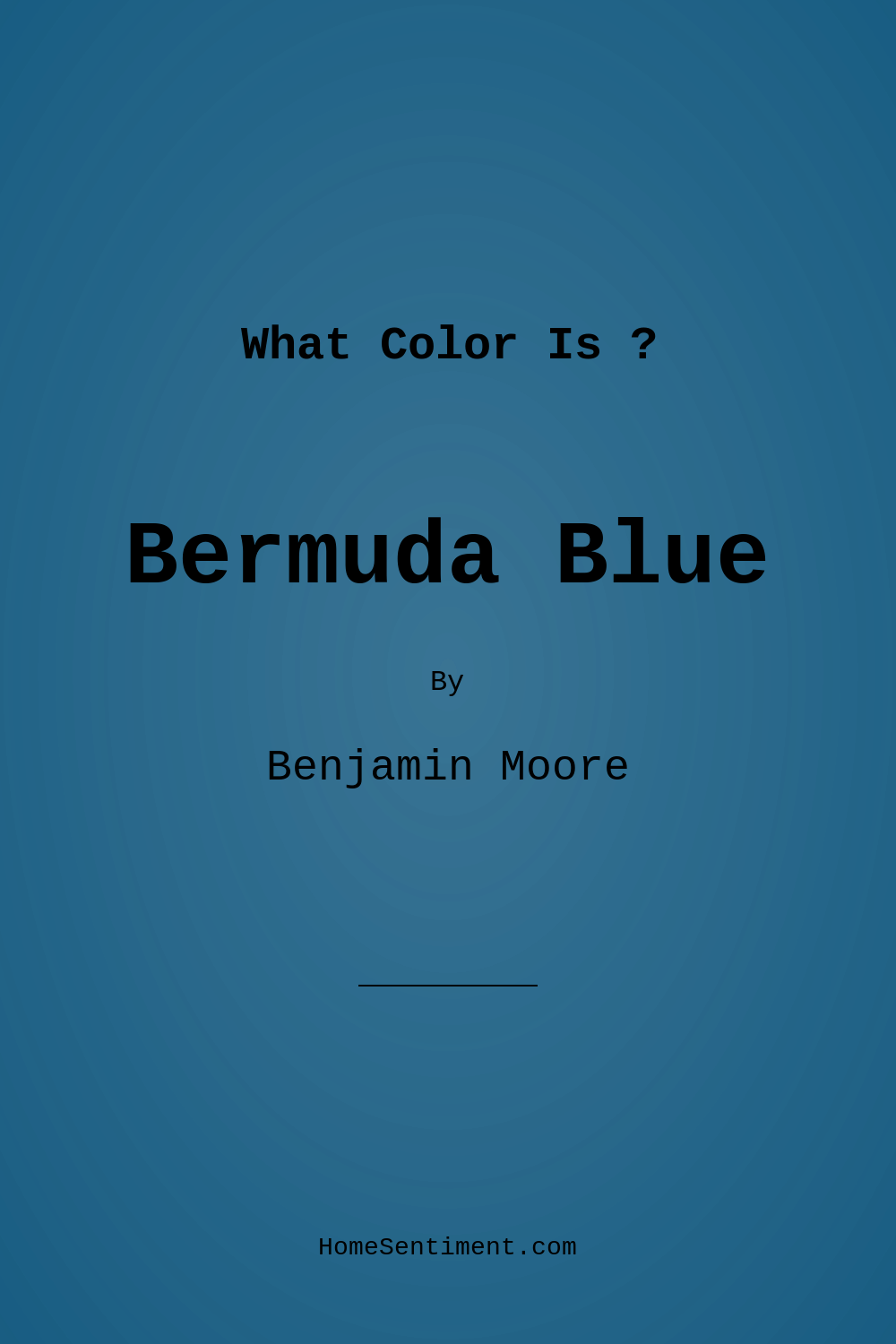 Bermuda Blue 2061-30 by Benjamin Moore