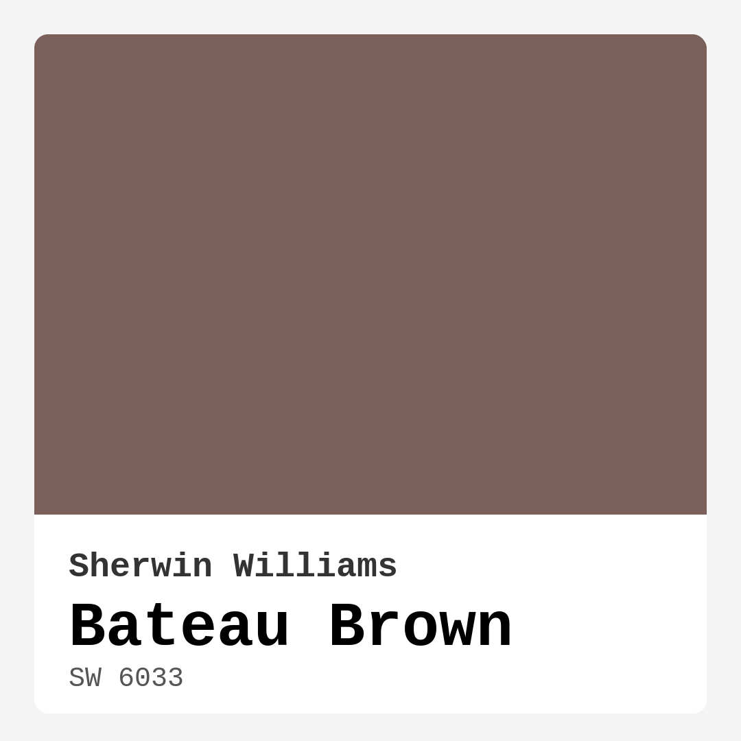 Bateau Brown SW 6033 by Sherwin Williams