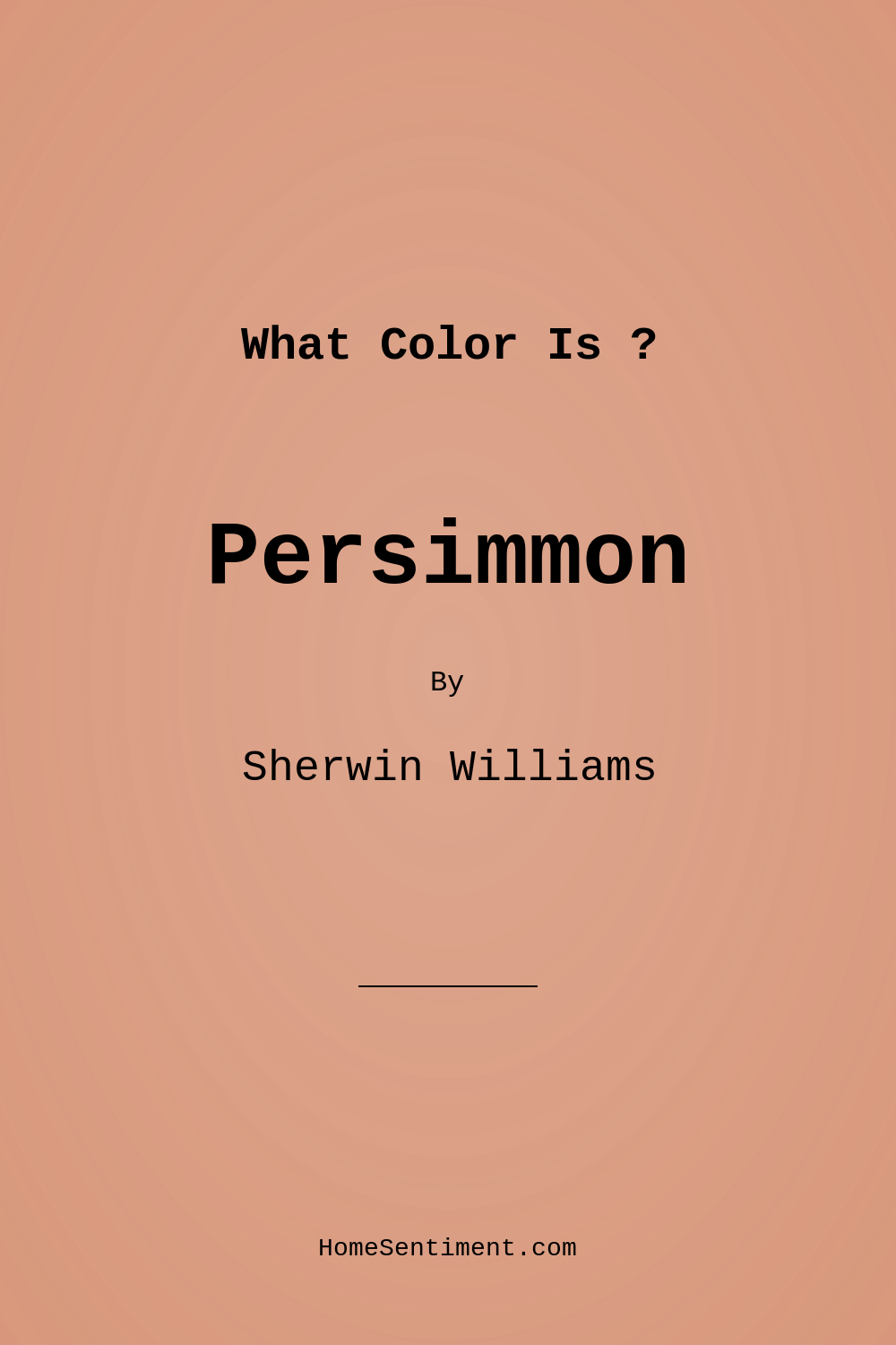 Persimmon SW 6339 by Sherwin Williams