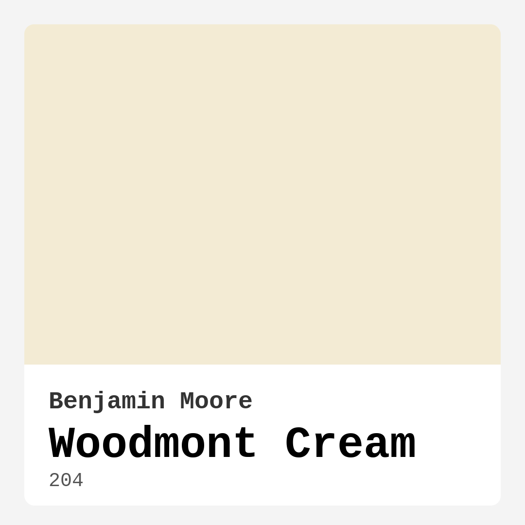 Woodmont Cream 204 by Benjamin Moore