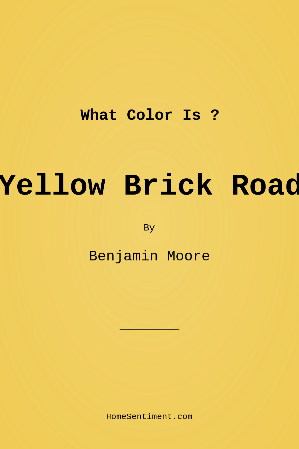 Yellow Brick Road 349 by Benjamin Moore