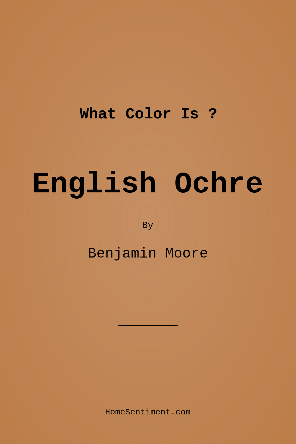 English Ochre CW-290 by Benjamin Moore