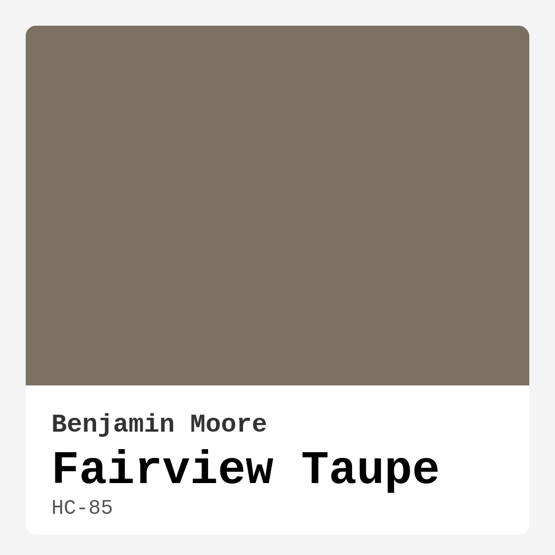 Fairview Taupe HC-85 by Benjamin Moore