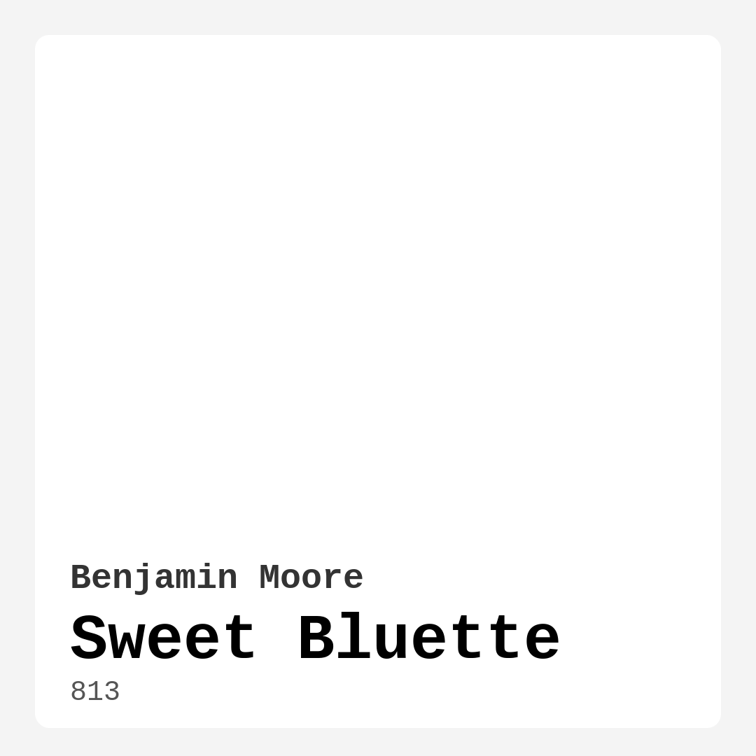 Sweet Bluette 813 by Benjamin Moore