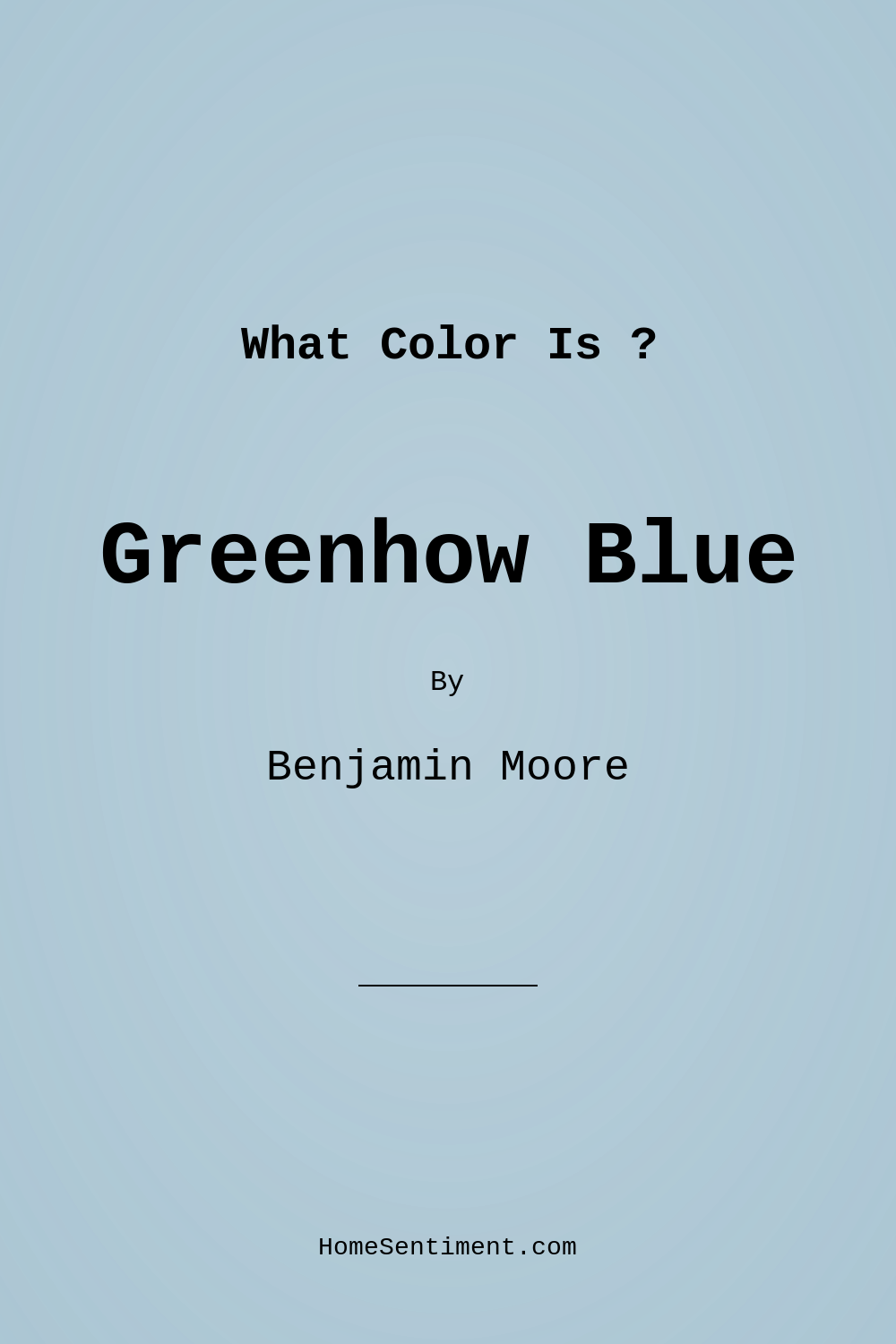 Greenhow Blue CW-655 by Benjamin Moore