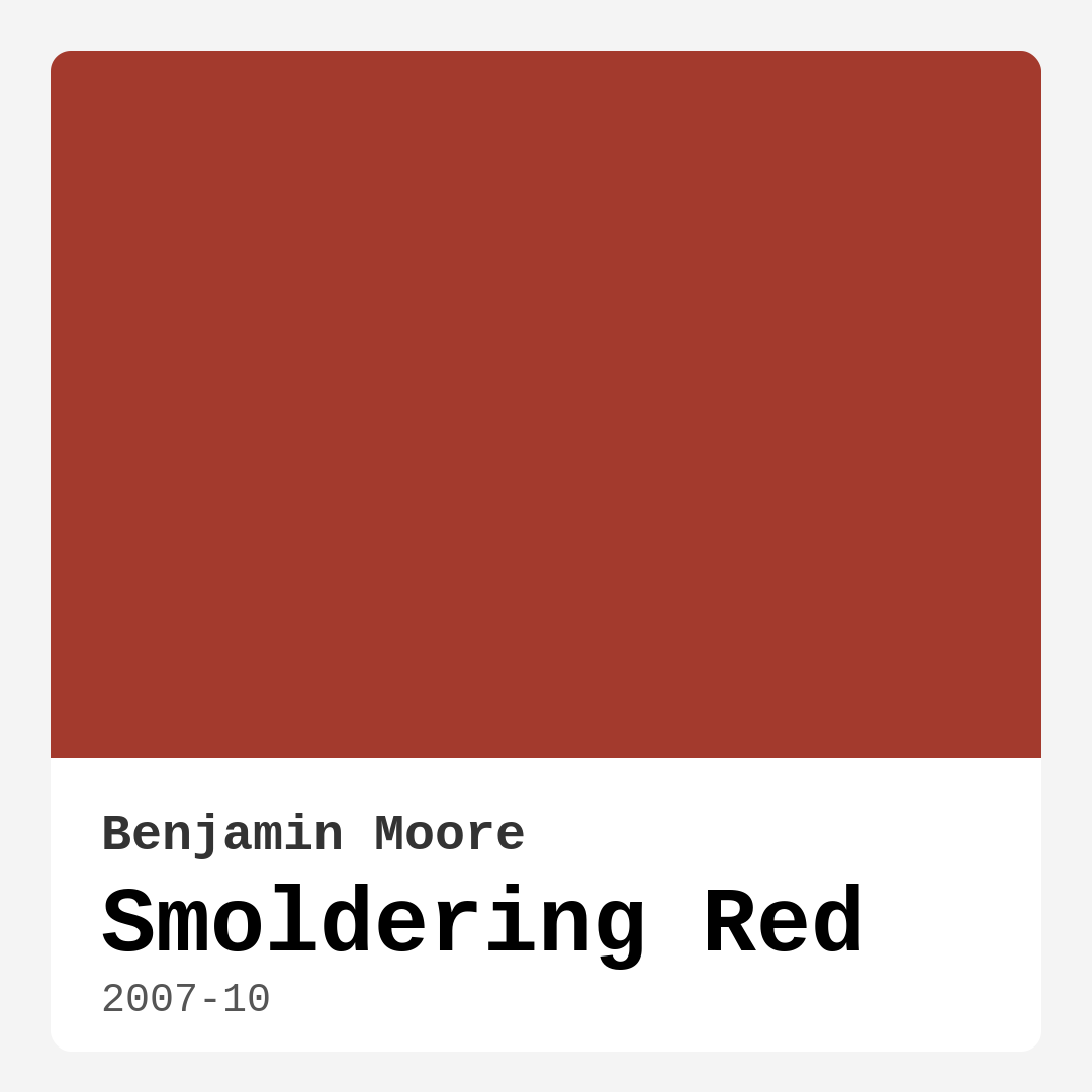 Smoldering Red 2007-10 by Benjamin Moore