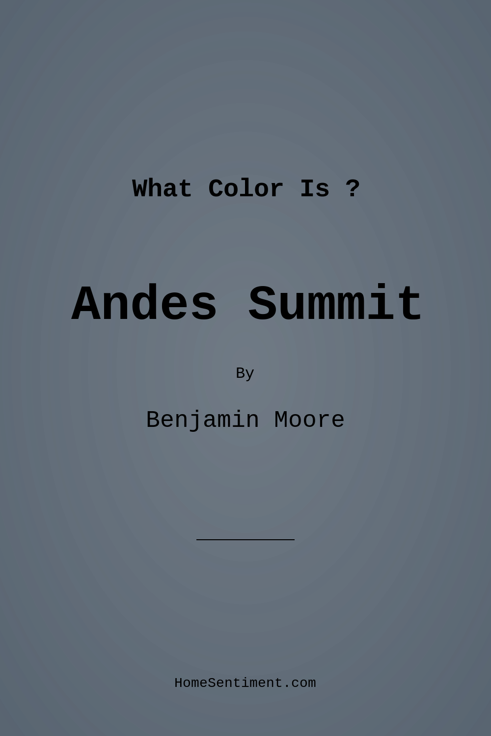 Andes Summit CSP-600 by Benjamin Moore
