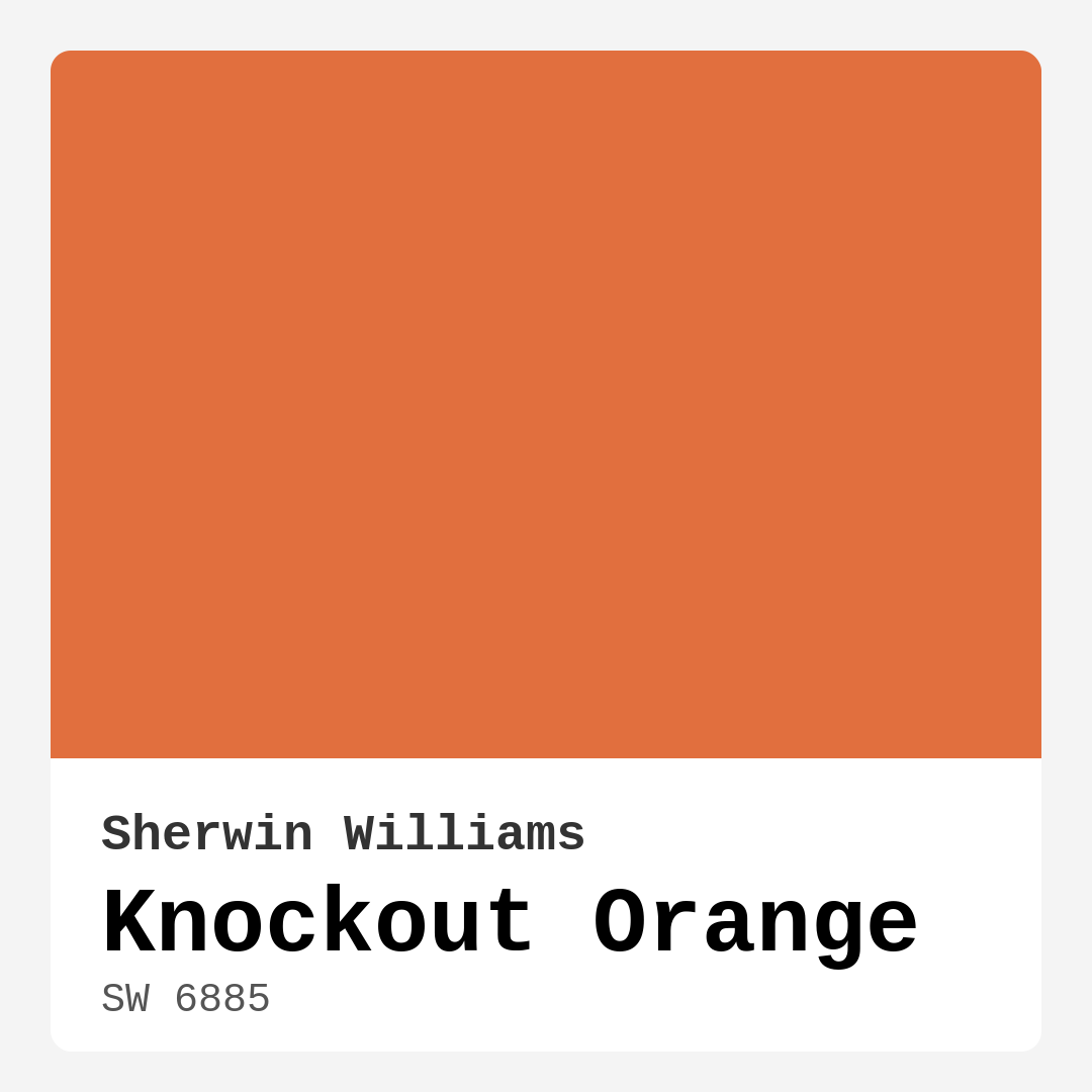 Knockout Orange SW 6885 by Sherwin Williams