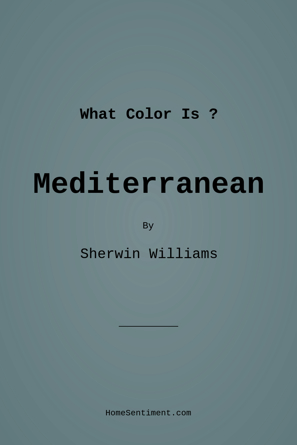 Mediterranean SW 7617 by Sherwin Williams