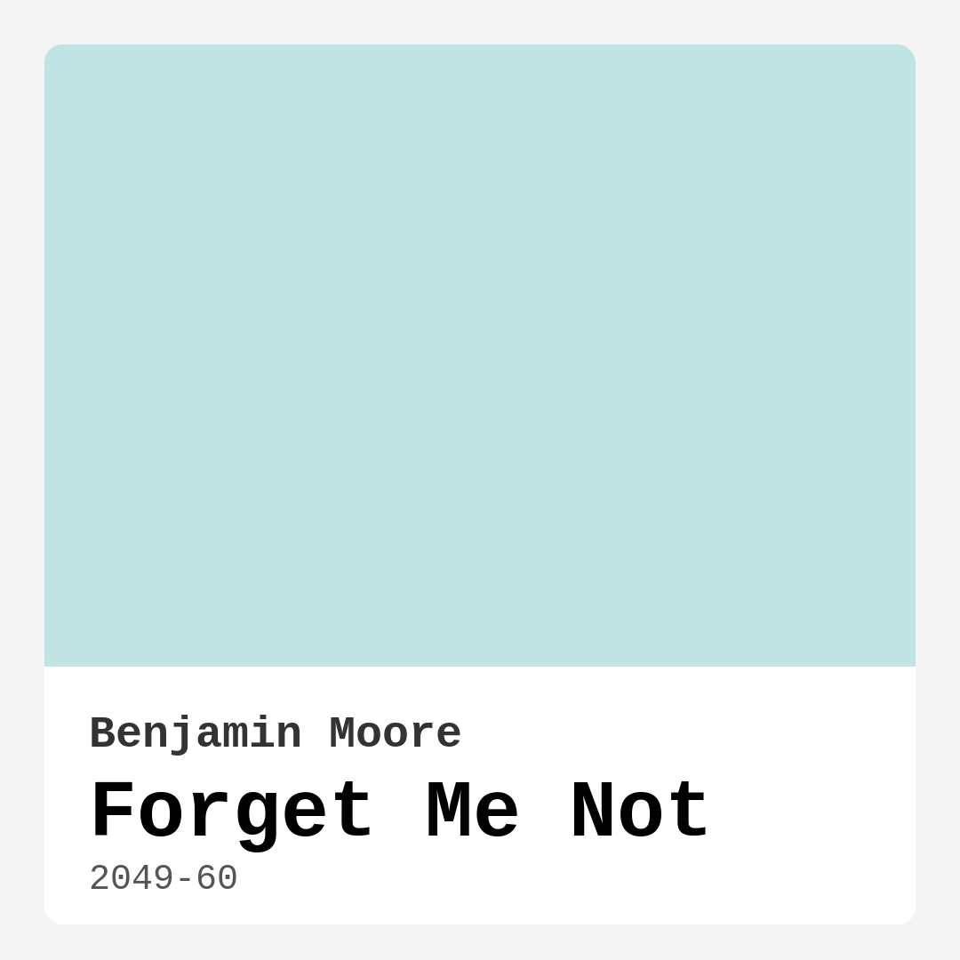 Benjamin Moore Forget Me Not 2049-60 Real Images