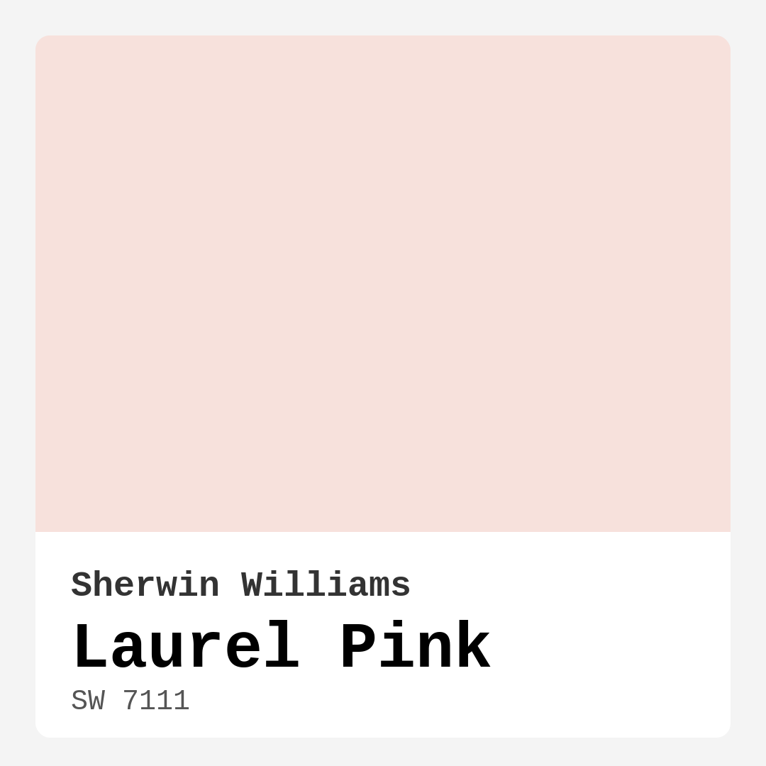 Laurel Pink SW 7111 by Sherwin Williams