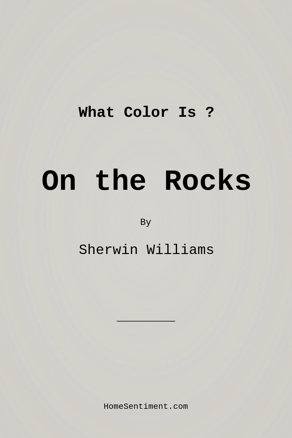 On the Rocks SW 7671 by Sherwin Williams