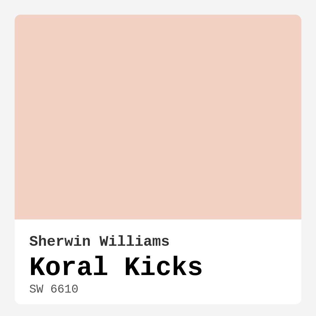 Koral Kicks SW 6610 by Sherwin Williams