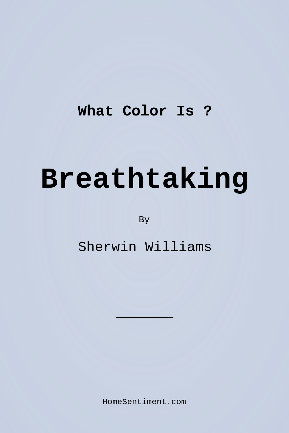 Breathtaking SW 6814 by Sherwin Williams