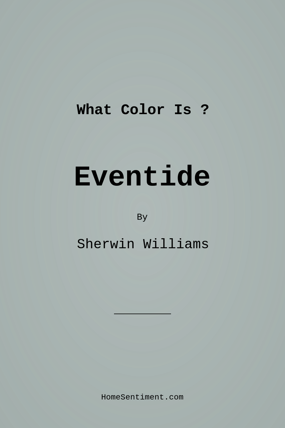 Eventide SW 9643 by Sherwin Williams
