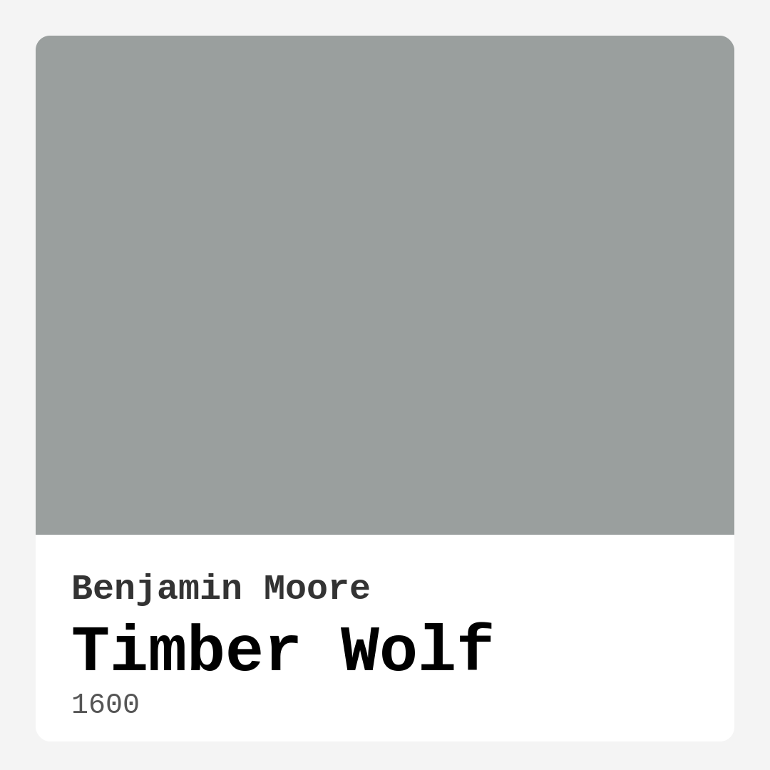 Benjamin Moore Timber Wolf 1600 Real Images