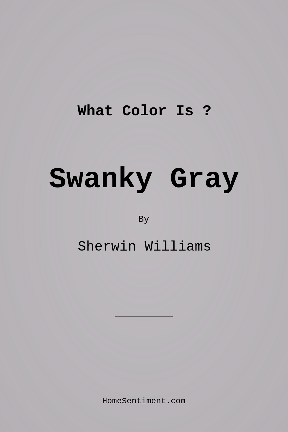Swanky Gray SW 6261 by Sherwin Williams