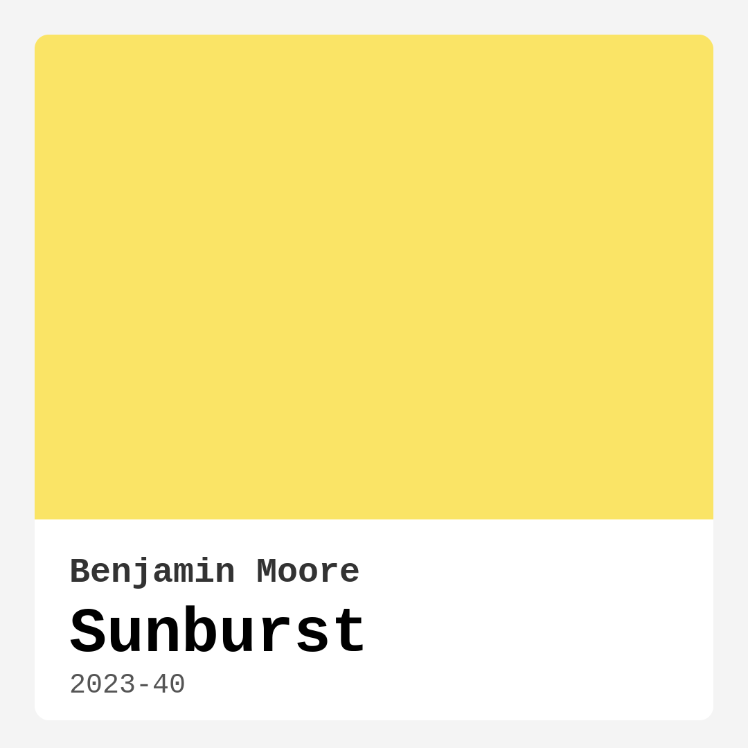 Sunburst 2023-40 by Benjamin Moore