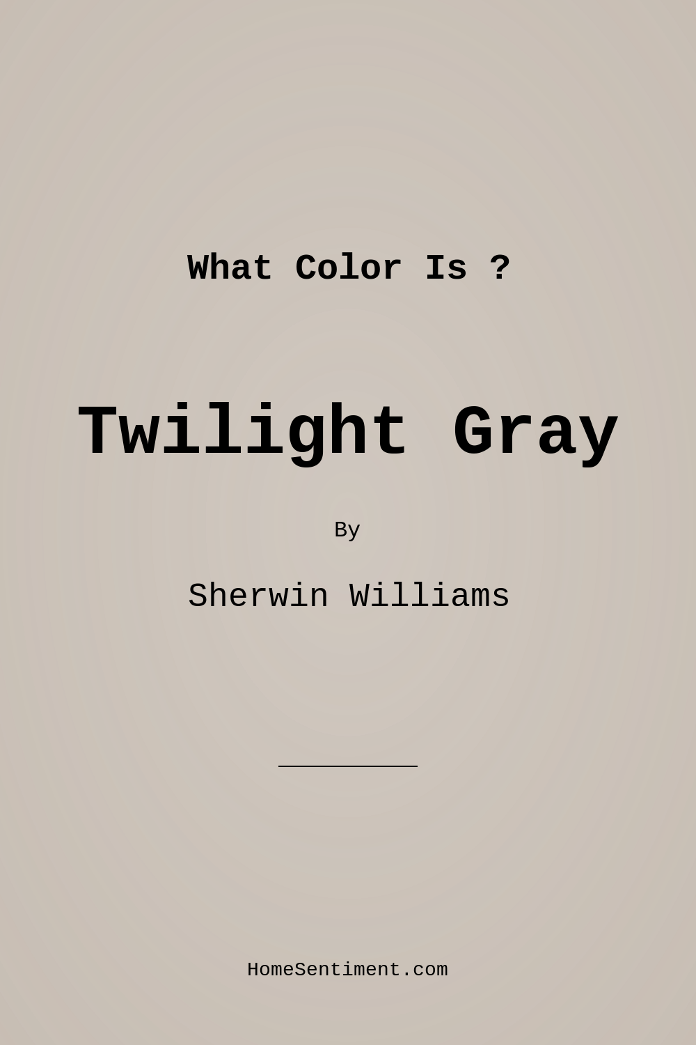 Twilight Gray SW 0054 by Sherwin Williams